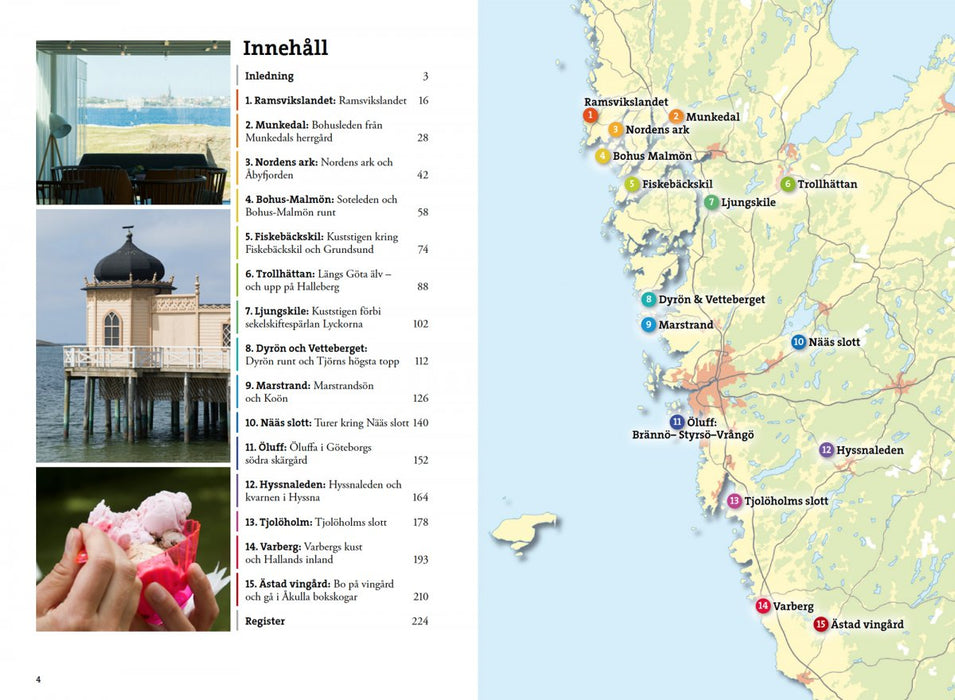 Weekendvandra kring Göteborg: västkustens vackraste vandringar med bekväma boenden och god mat